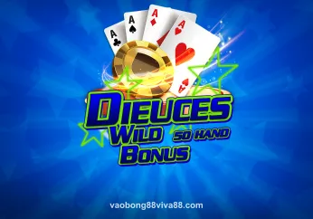 Chơi Bonus Deuces Wild 50 Hand tại viva88