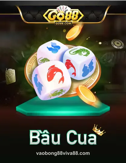 Go Bau Cua